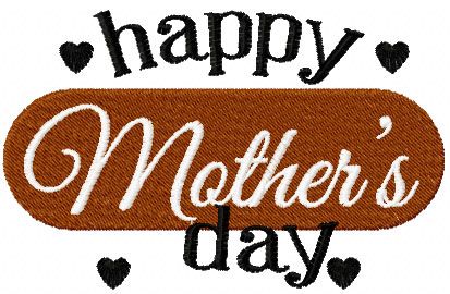 Happy Mother's Day free machine embroidery design