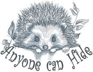 Hedgehog anyone can hide embroidery design