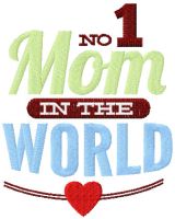 Mom number one in the world free embroidery design