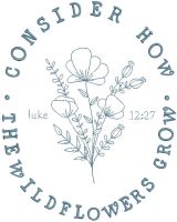 Consider How The Wildflowers Grow embroidery design