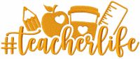 Hashtag teacherlife embroidery design