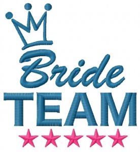 Bride team embroidery design