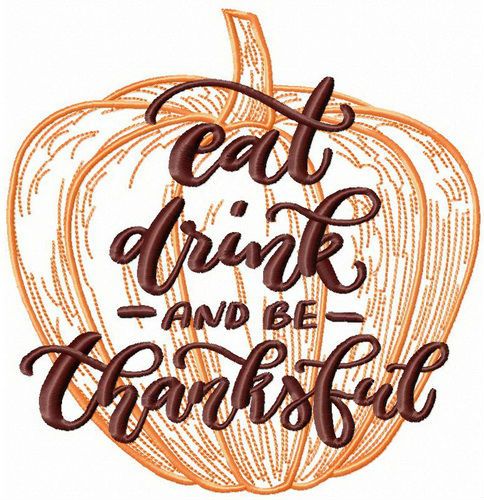 Eat, drink and be thankful pumpkin machine embroidery design