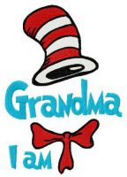 Seuss Grandma I am embroidery design