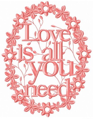 Love is all you need frame machine embroidery design