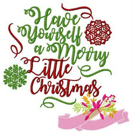 Have yourself a Merry Christmas machine embroidery design