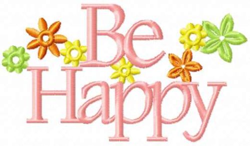 Be happy free machine embroidery design