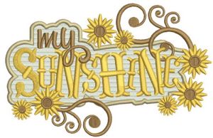 My sunshine signboard embroidery design