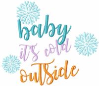 Baby It's Cold Outside free embroidery design