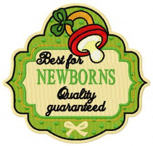 Best for newborns badge machine embroidery design