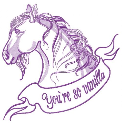 Horse You're so vanilla 2 machine embroidery design