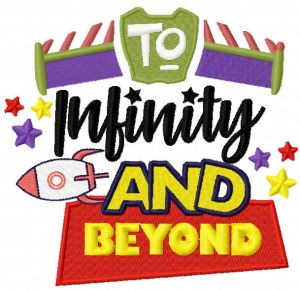 To infinity and beyong embroidery design