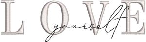 Love yourself embroidery design