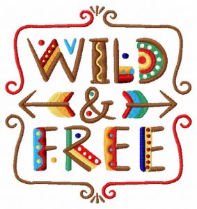 Wild & Free embroidery design