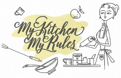 My kitchen my rules machine embroidery design