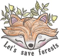 Fox let's save forests embroidery design