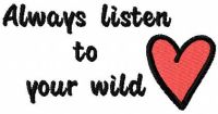 Always listen to your heart free embroidery design