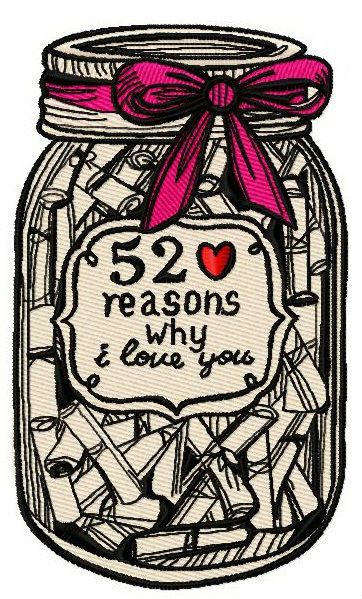52 reasons why I love you 2 machine embroidery design