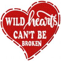 Wild hearts can't be broken free embroidery design